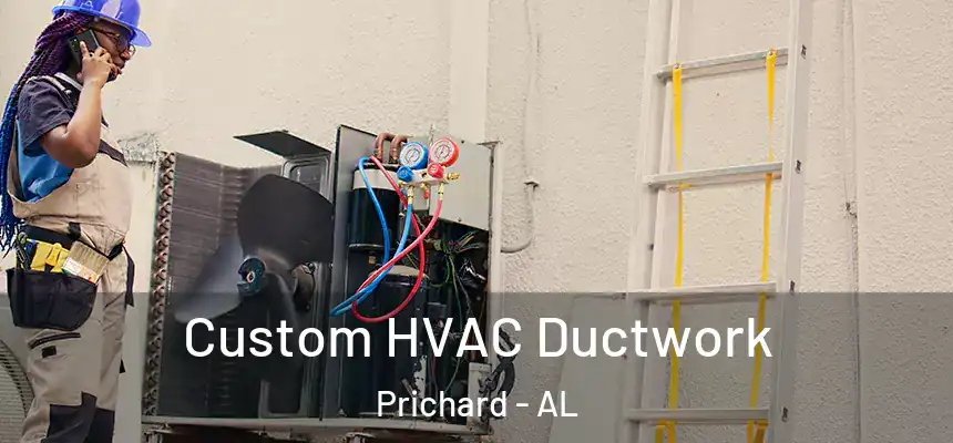  Custom HVAC Ductwork Prichard - AL