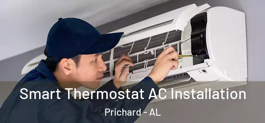  Smart Thermostat AC Installation Prichard - AL